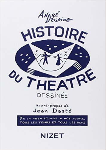 histoire du theatre dessinee degaine